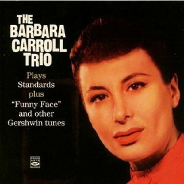 Plays Standards Plus“Funny Face” And Other Gershwin Tunes （ジャズ