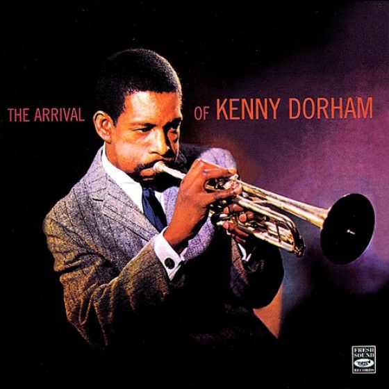 The Arrival Of Kenny Dorham | jazzyell.jp【ジャズエール】｜世界の