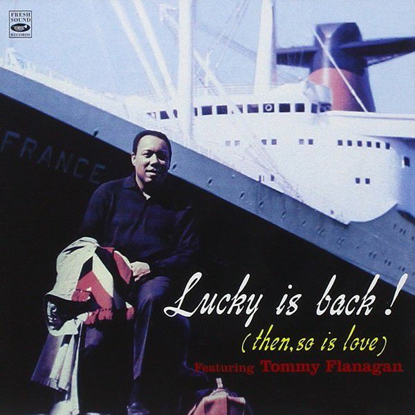 Lucky Thompson Lucky Is Back レア ジャズレコード Lucky Is Back! | jazzyell.jp【ジャズエール】｜世界のジャズCD・LPの通販