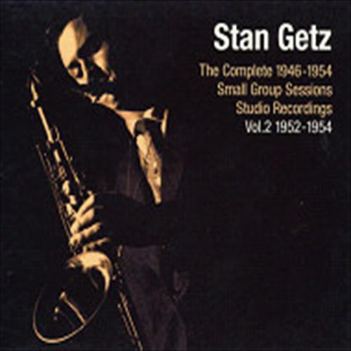 THE COMPLETE 1946-1954 SMALL GROUP SESSIONS STUDIO RECORDINGS VO