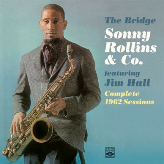 The Bridge Featuring Jim Hall - Complete 1962 Sessions | jazzyell
