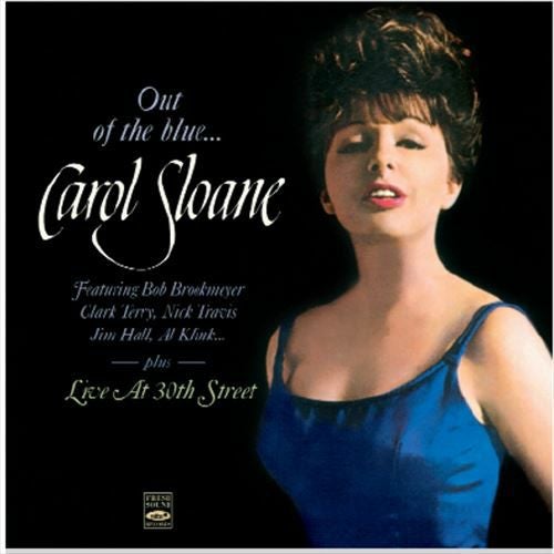 キャロル・スローン他 サイン入りLPレコード Out Of The Blue / Live At 30Th Street | jazzyell.jp【ジャズ