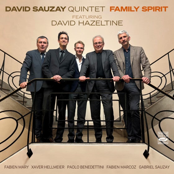 FAMILY SPIRIT FEATURING DAVID HAZELTINE